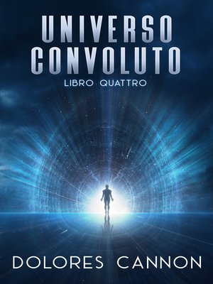 cover image of Universo Convoluto, Libro Quattro